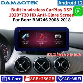 DamaoTek Головное устройство Android 12,0 12,3 ”Авторадио Автомобильный Мультимедийный Радиоплеер для Mercedes-BENZ B CLASS W246 2008-2018 WIFI 4G