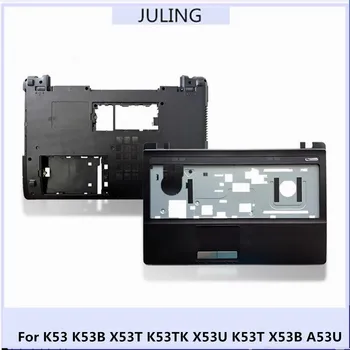 Для ноутбука ASUS K53 K53B X53T K53TK X53U K53T X53B A53U Подставка для Рук Верхний Регистр/Нижняя крышка Корпуса